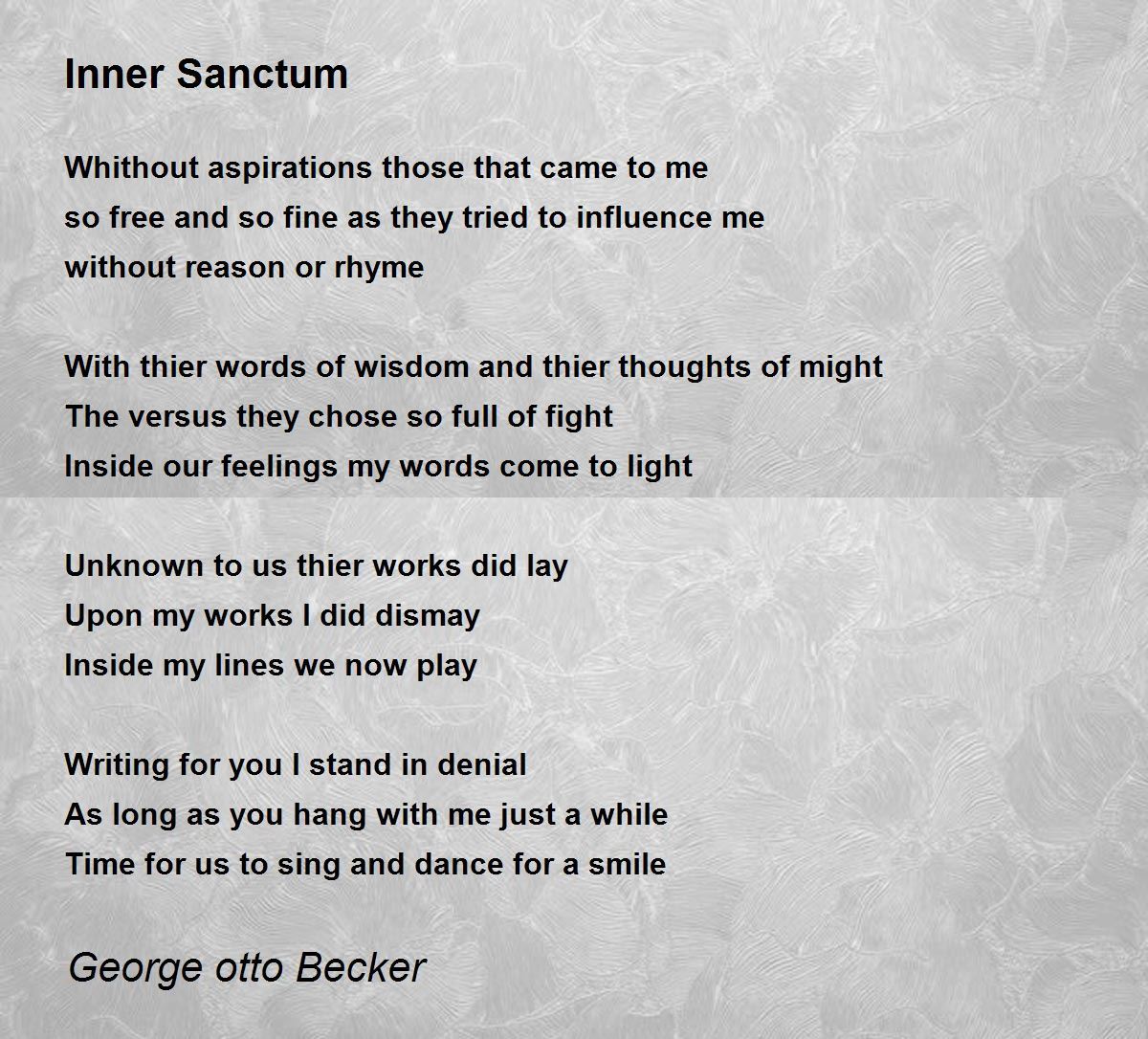 Inner Sanctum - Inner Sanctum Poem by George otto Becker