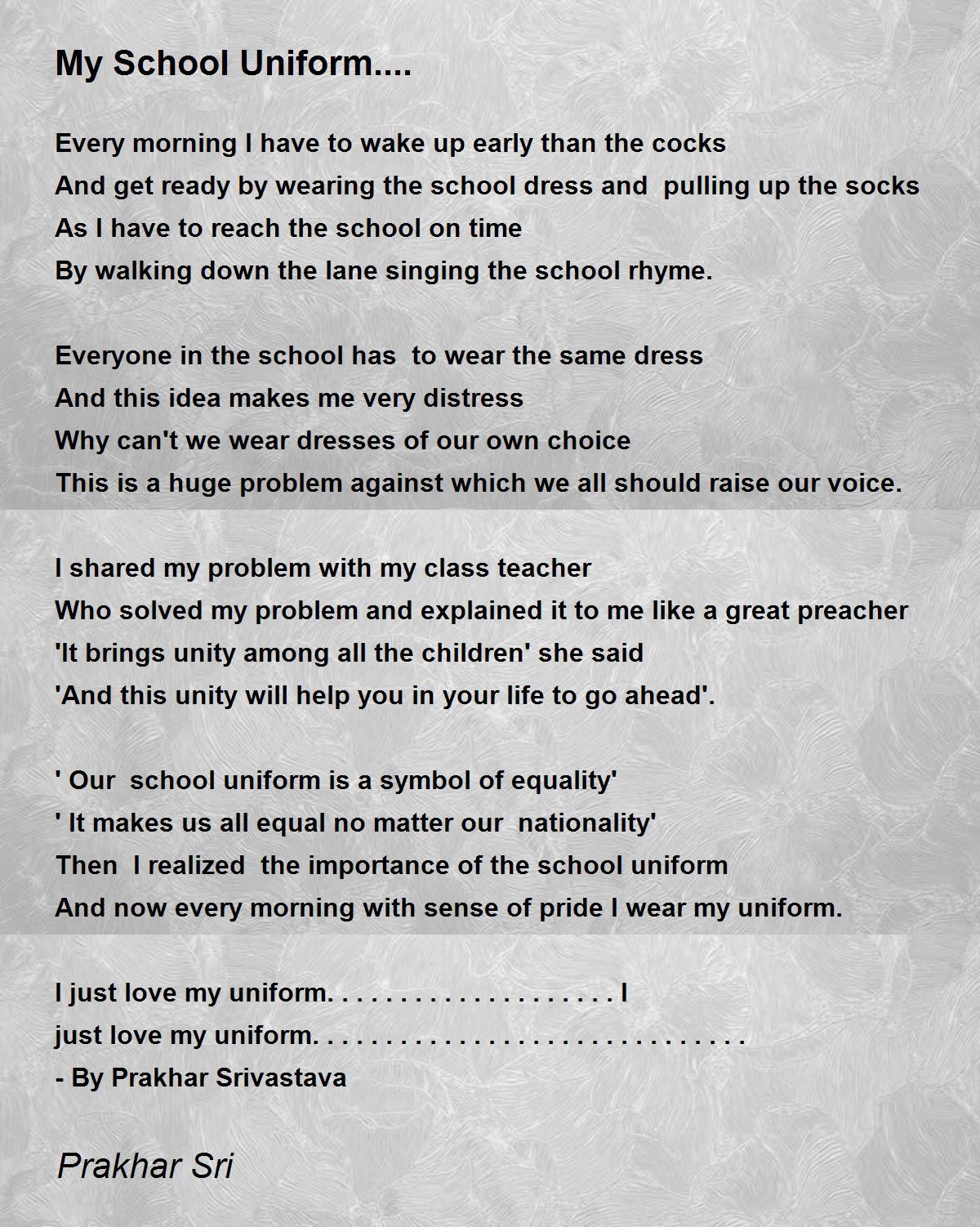 My School Uniform.... My School Uniform.... Poem by Prakhar Sri
