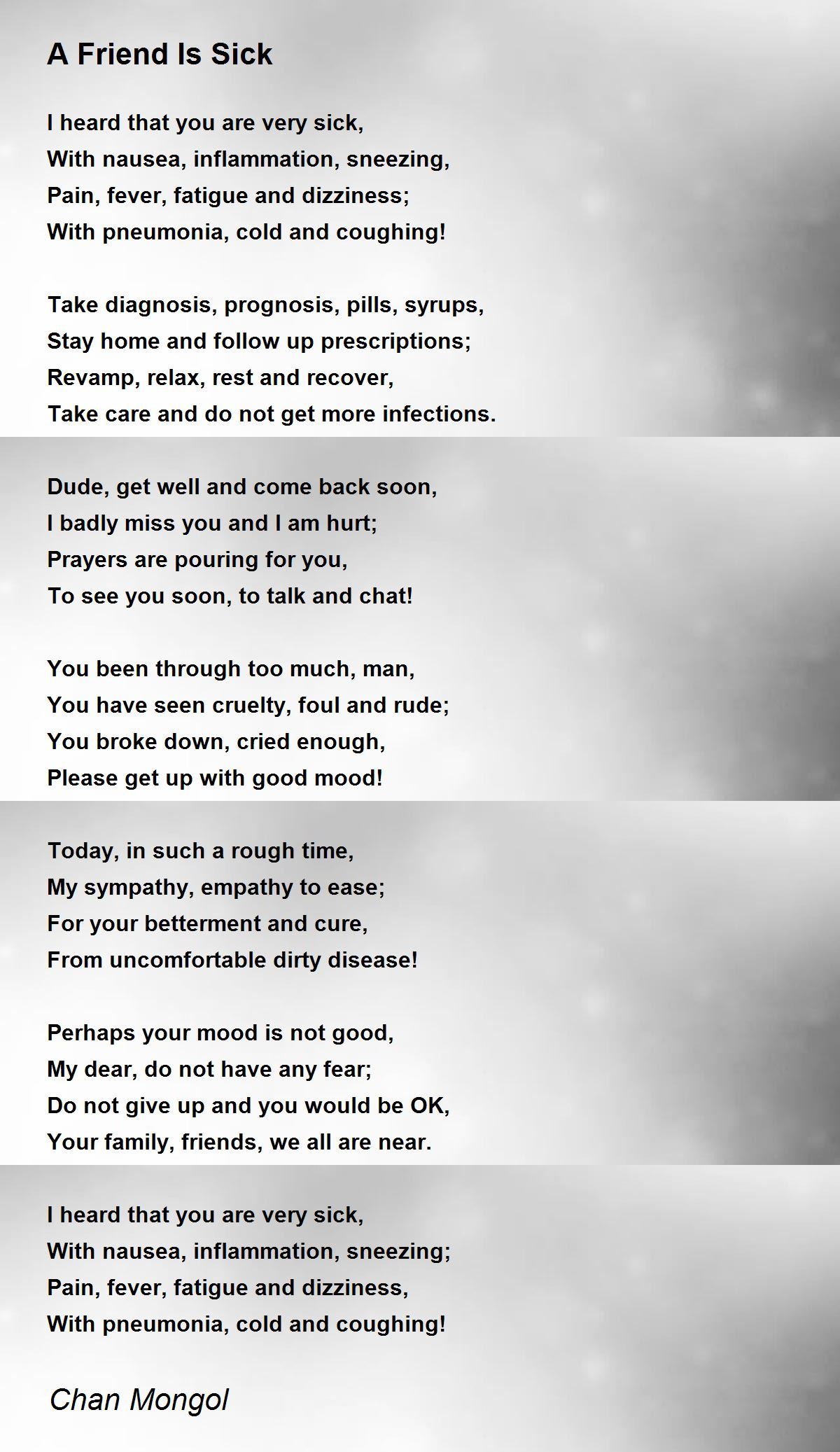 A Friend Is Sick A Friend Is Sick Poem By Chan Mongol