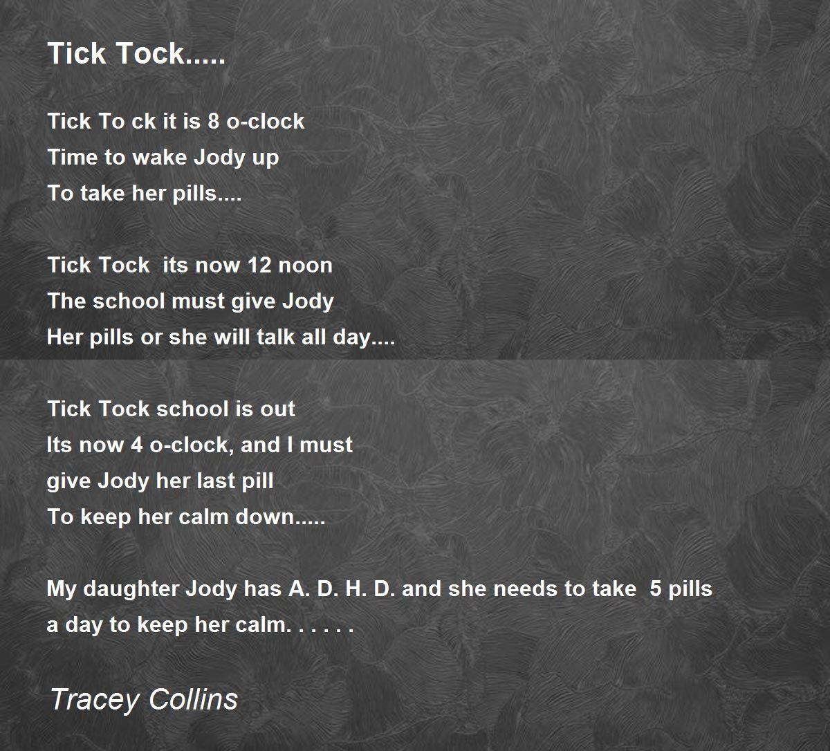 Tick Tock..... Tick Tock..... Poem by Tracey Collins