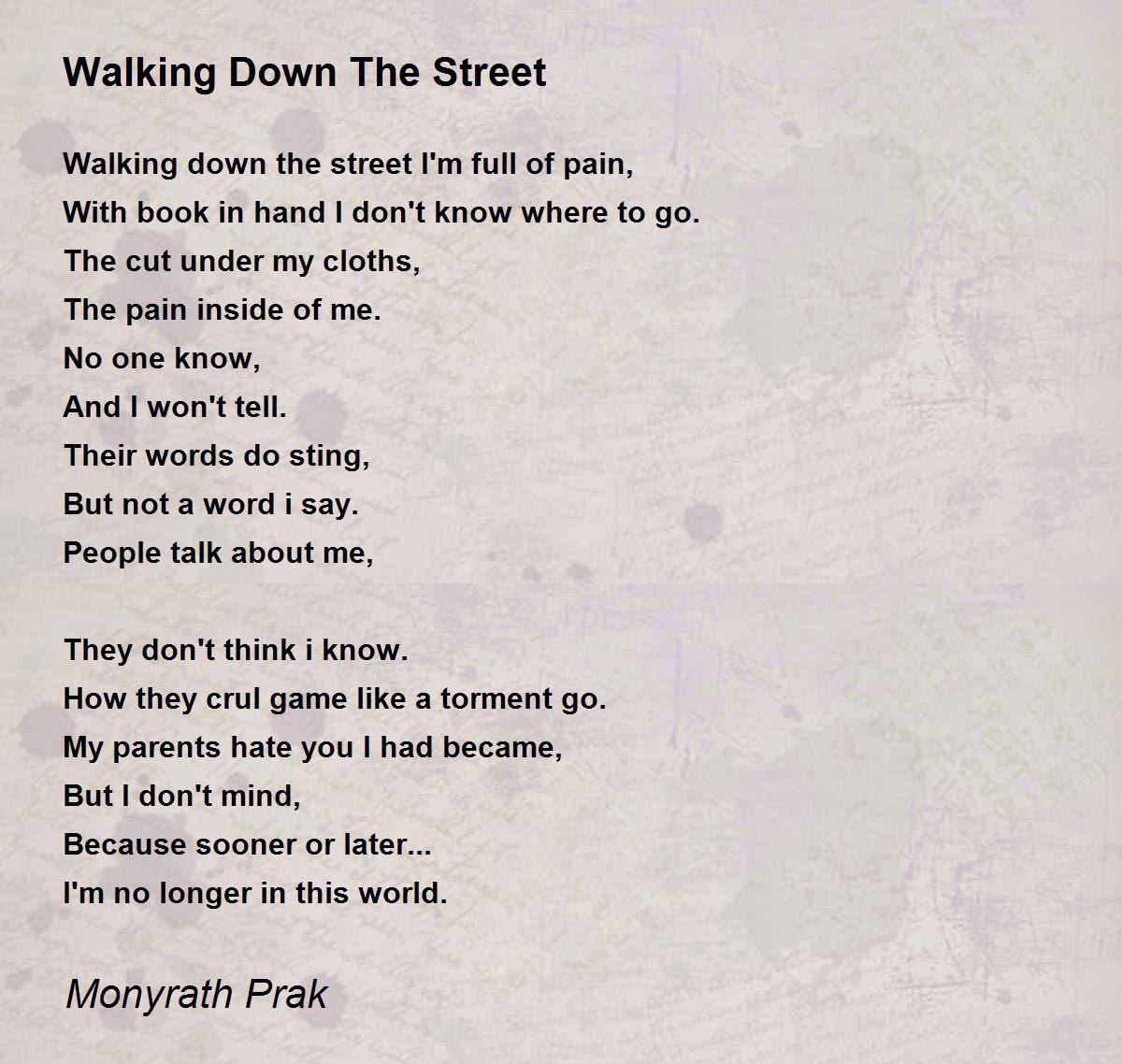 Walking Down The Street Walking Down The Street Poem by Monyrath Prak