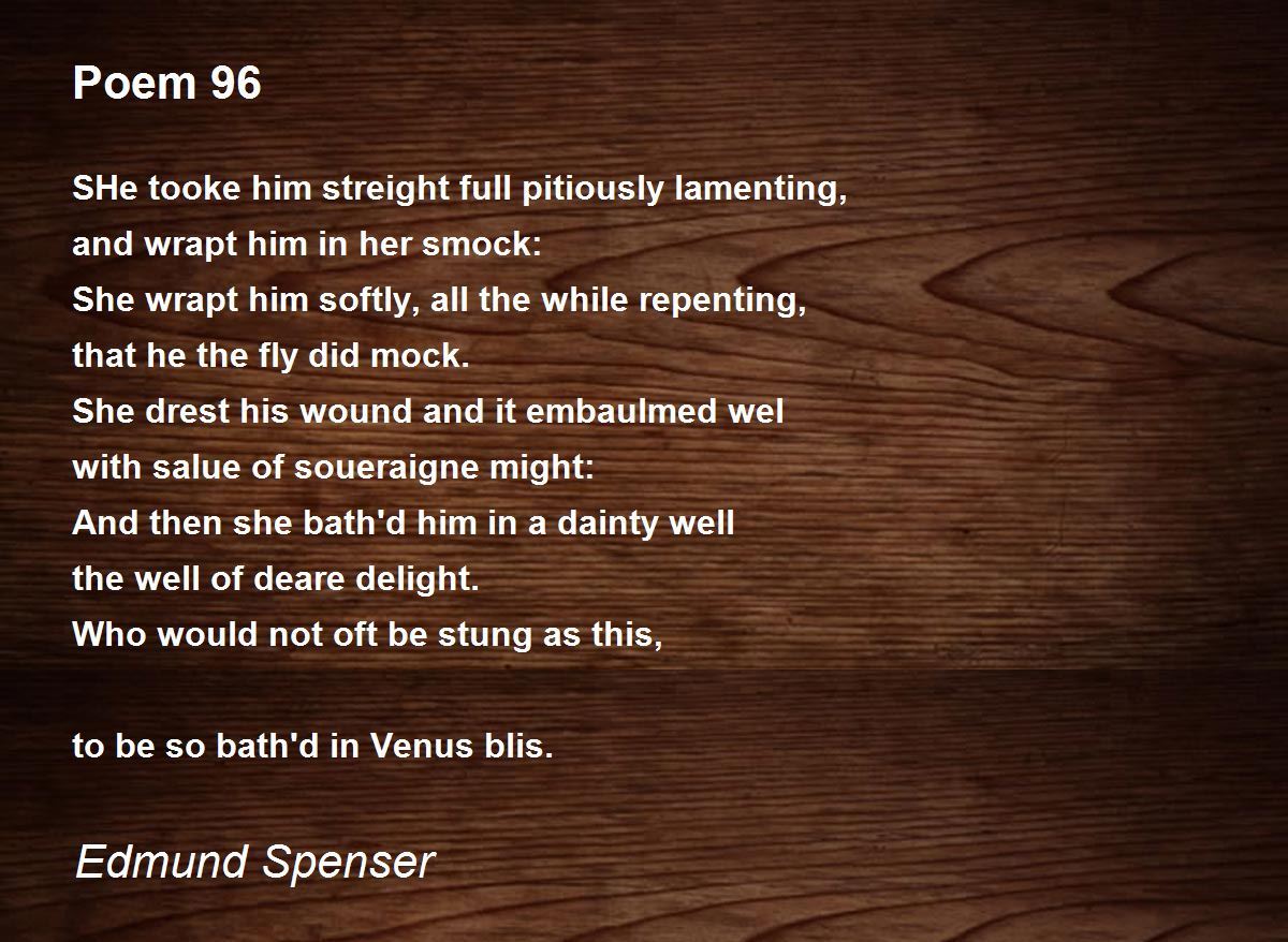 Poem 96 Poem by Edmund Spenser - Poem Hunter