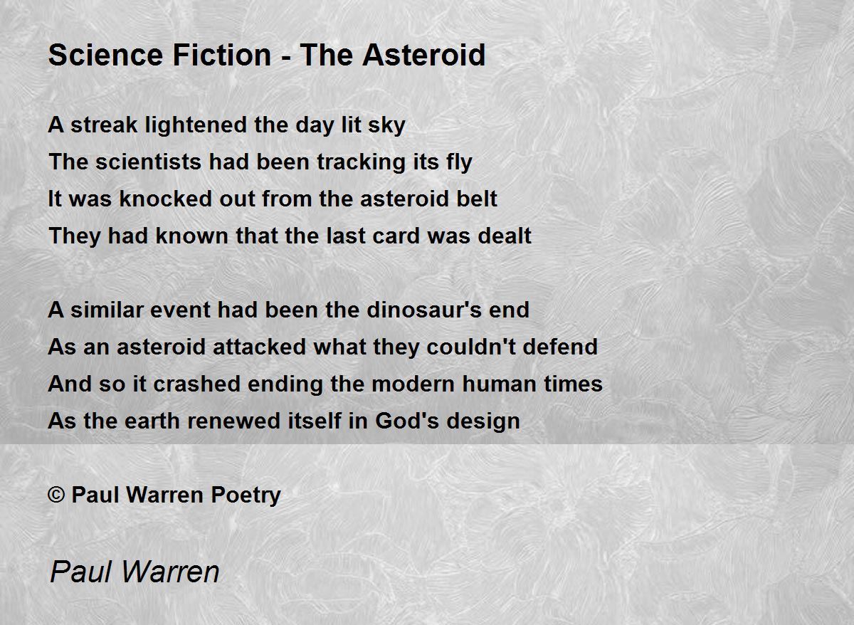Science Fiction The Asteroid Science Fiction The Asteroid Poem by