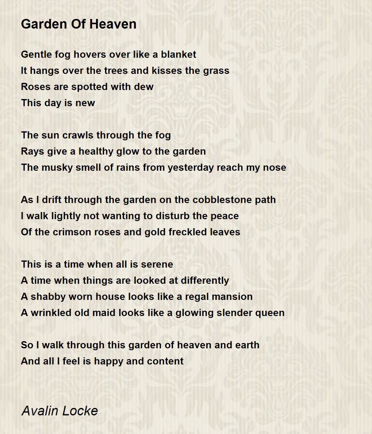 Garden Of Heaven Garden Of Heaven Poem by Avalin Locke