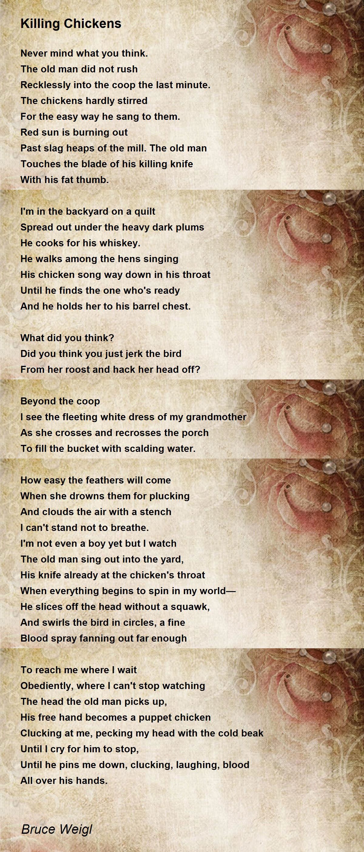 Killing Chickens Killing Chickens Poem by Bruce Weigl