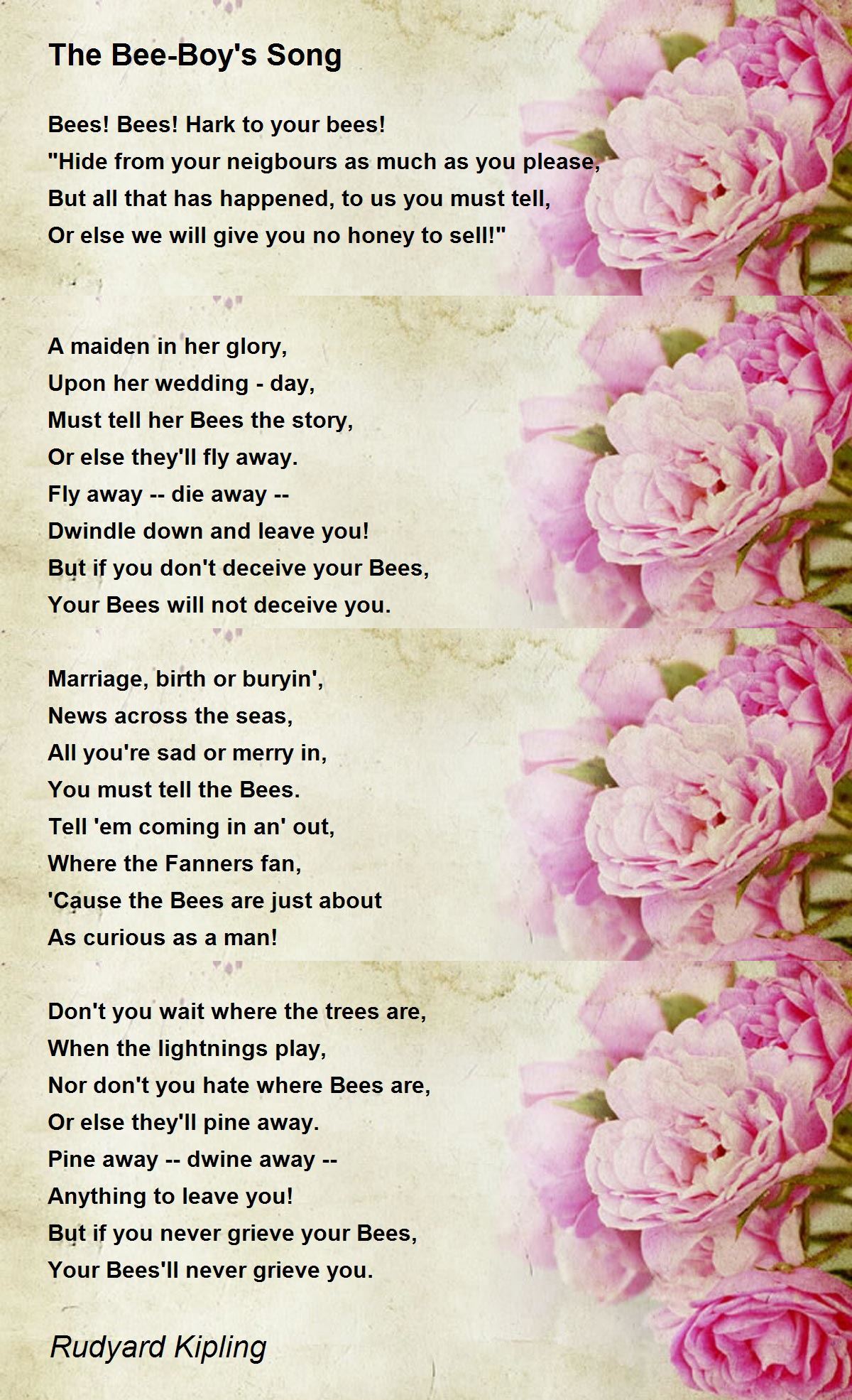 The Bee-Boy's Song Poem by Rudyard Kipling - Poem Hunter