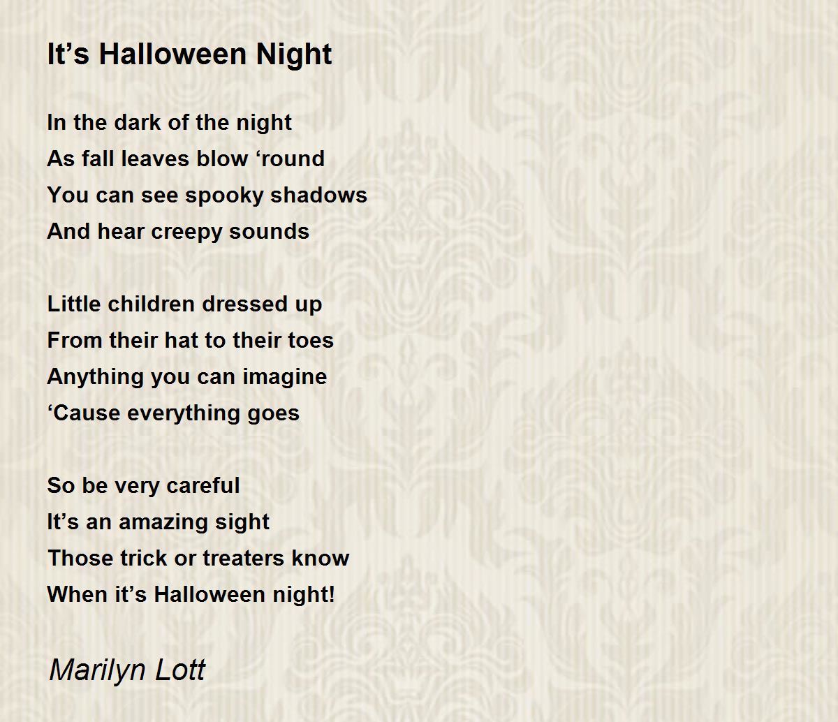 It’s Halloween Night It’s Halloween Night Poem by Marilyn Lott