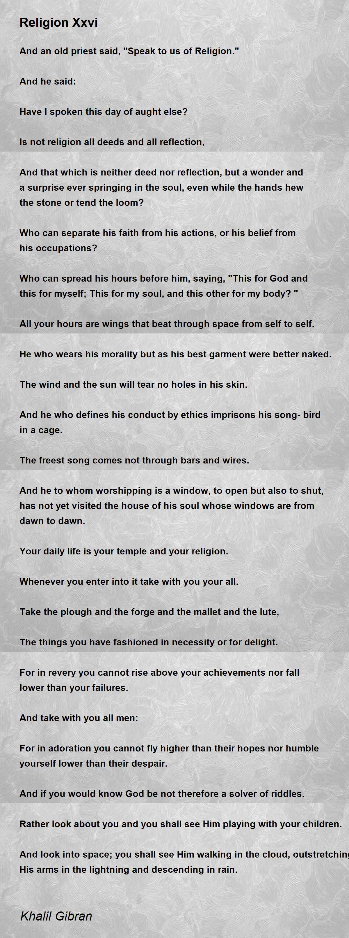 Religion Xxvi Poem by Khalil Gibran - Poem Hunter