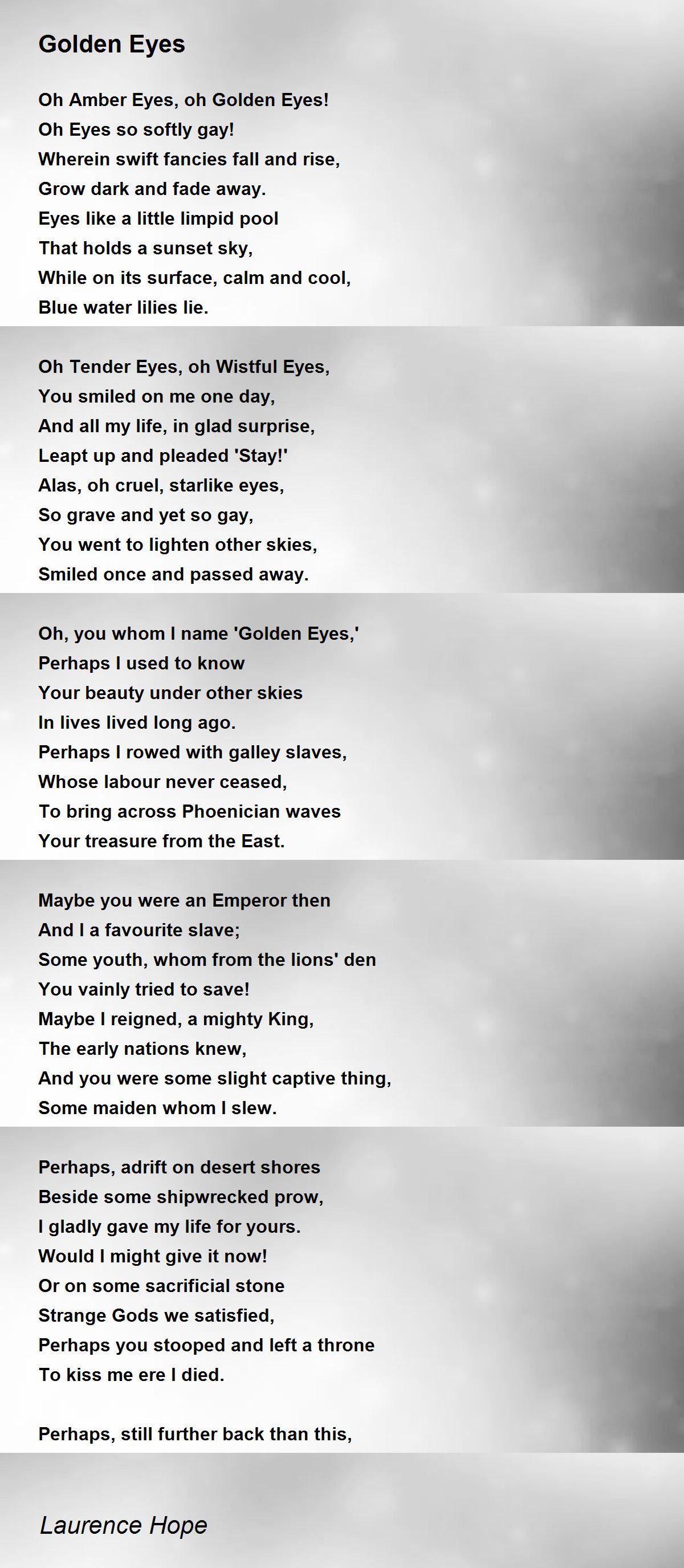 Golden Eyes Poem by Laurence Hope - Poem Hunter