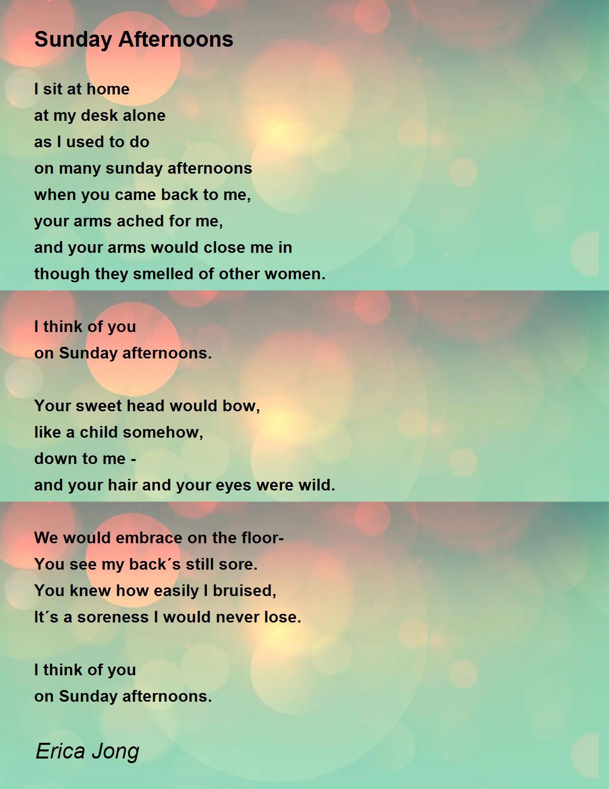 Sunday Afternoons Poem by Erica Jong - Poem Hunter
