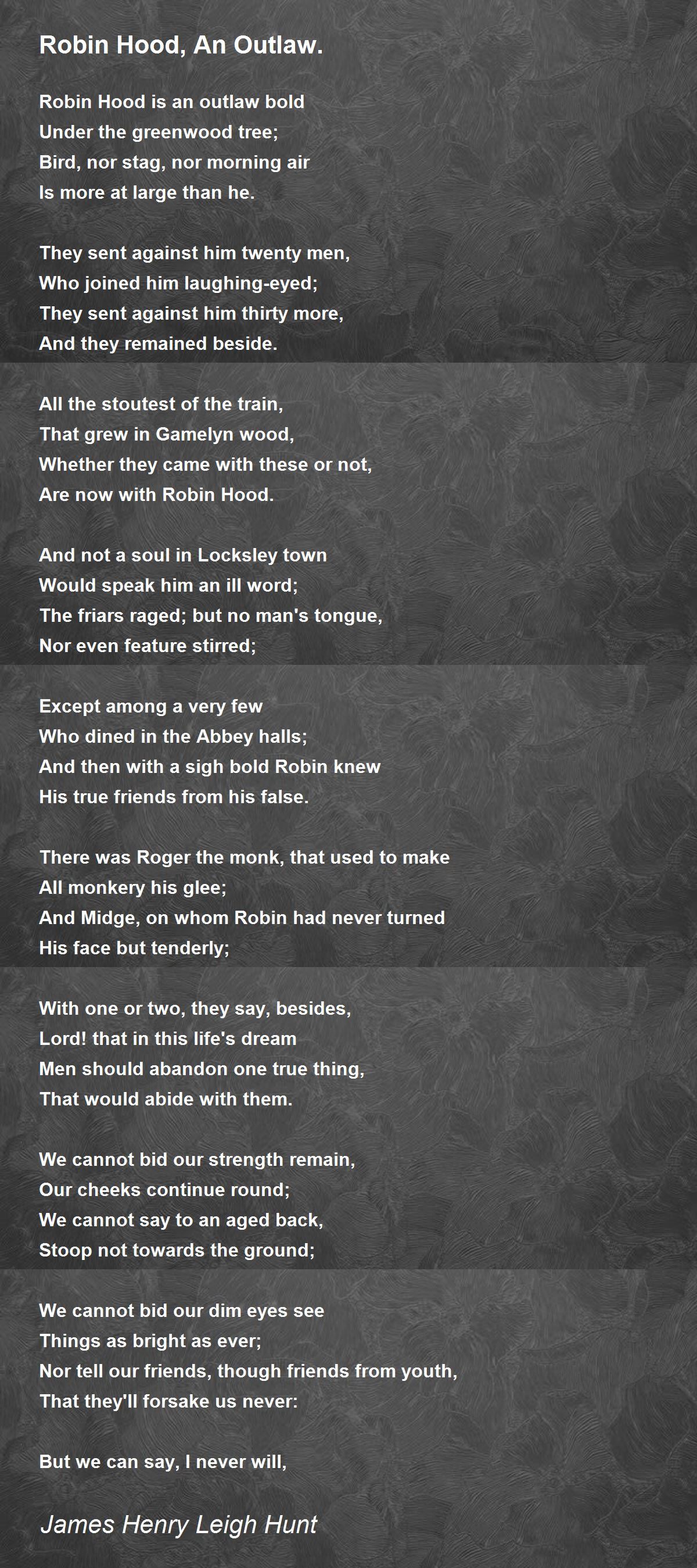 Robin Hood, An Outlaw. Poem by James Henry Leigh Hunt - Poem Hunter