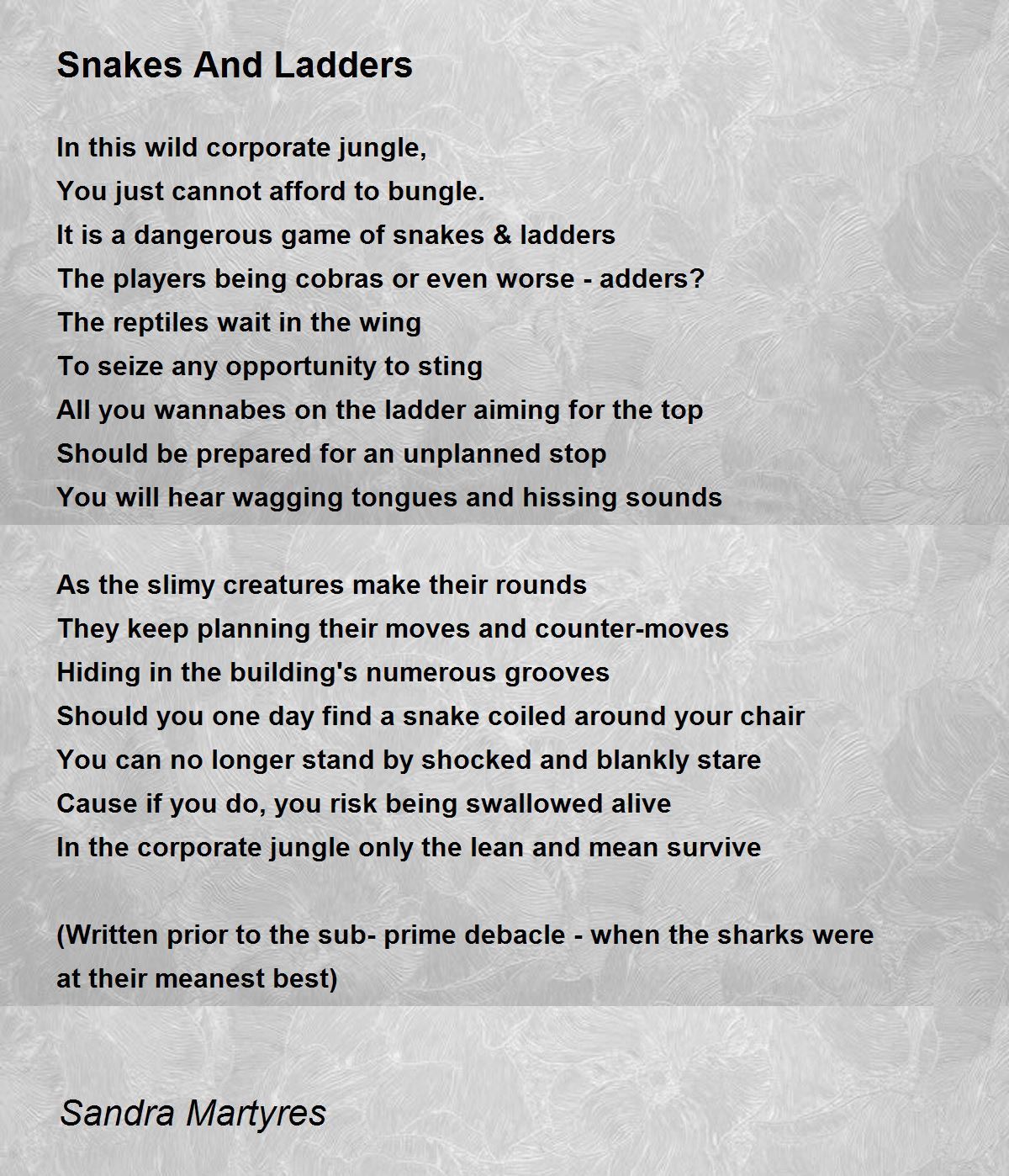 Snakes And Ladders Poem by Sandra Martyres Poem Hunter
