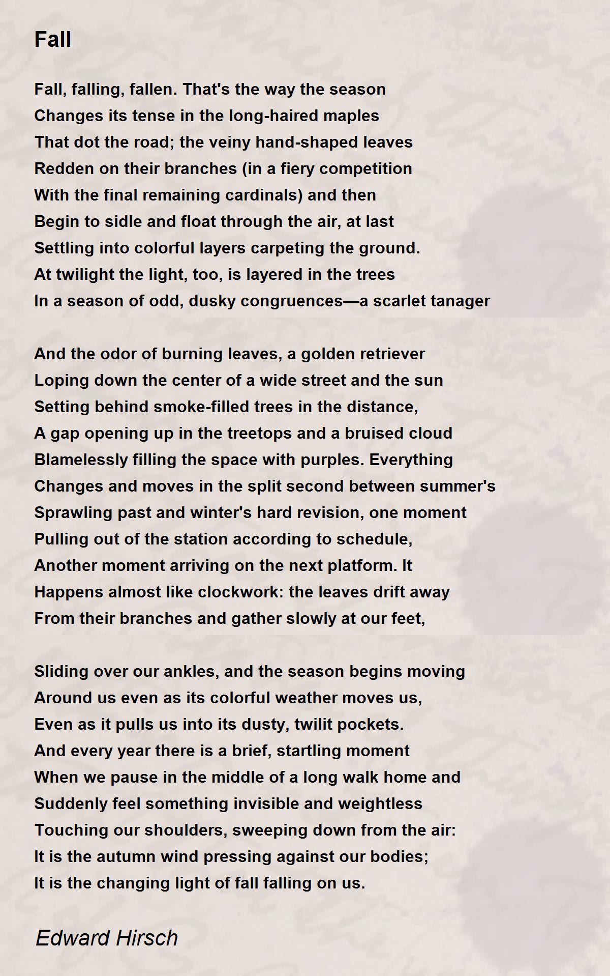 Fall Poem by Edward Hirsch Poem Hunter