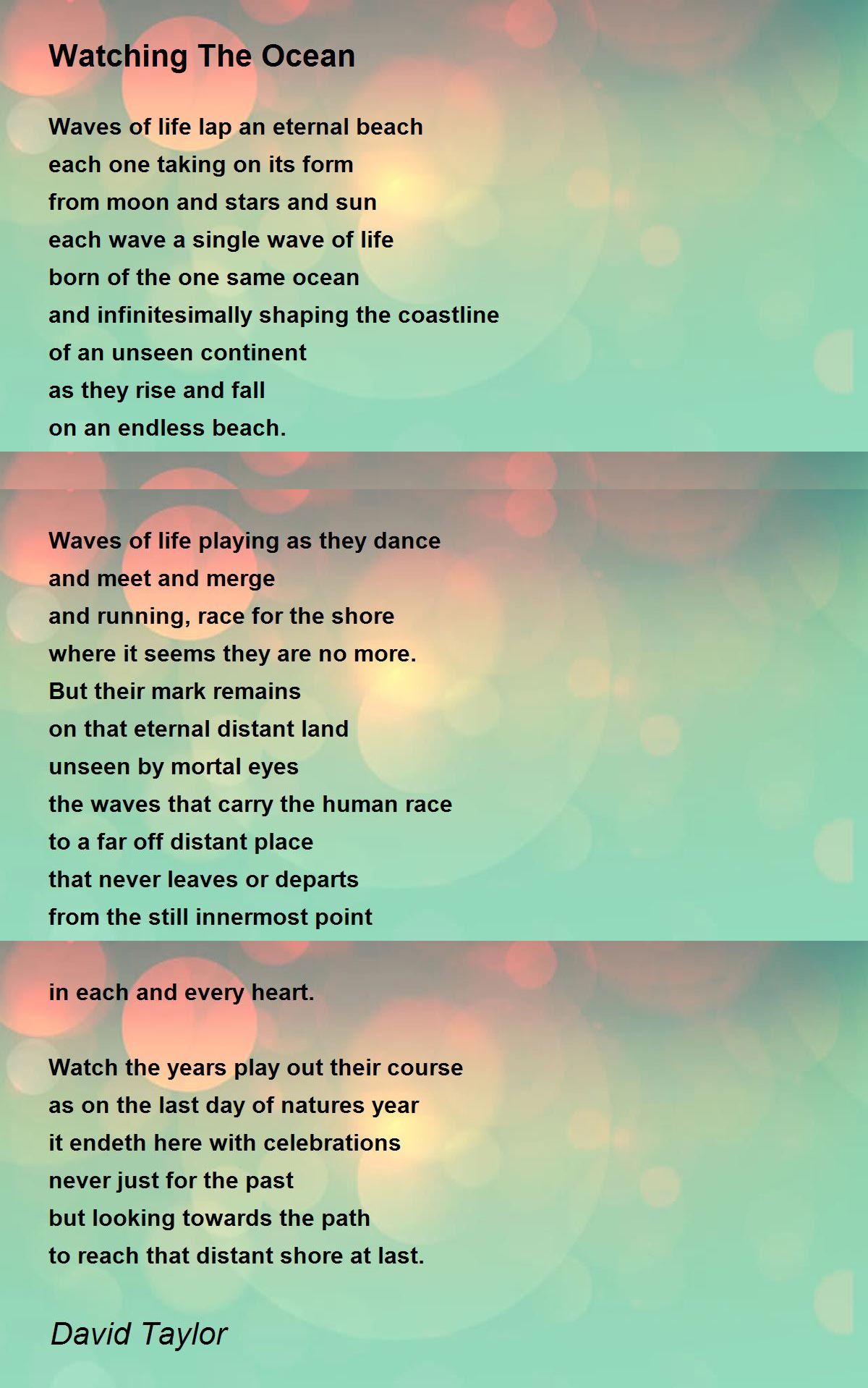 Watching The Ocean by David Taylor Watching The Ocean Poem