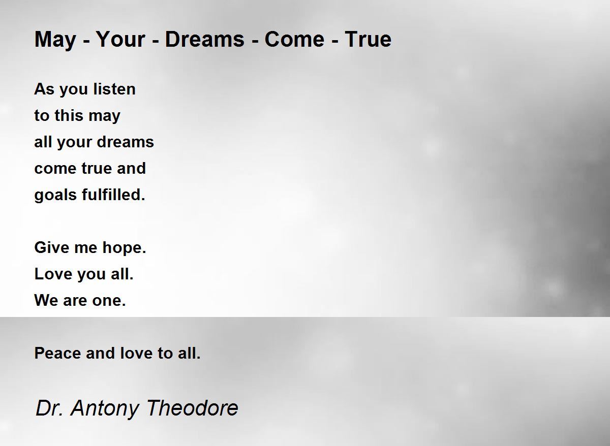 May Your Dreams Come True May Your Dreams Come True