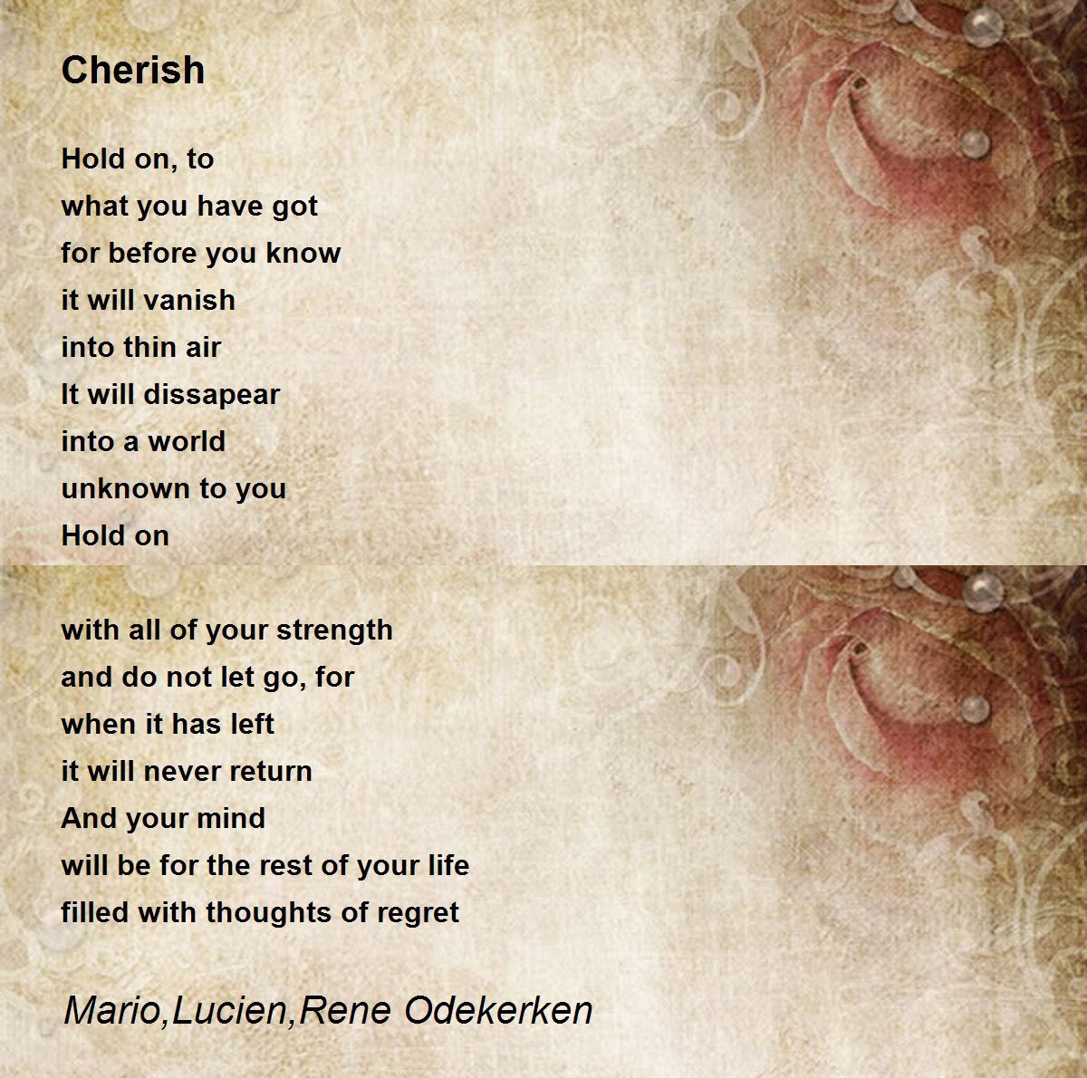 Cherish - Cherish Poem by Mario, Lucien, Rene Odekerken