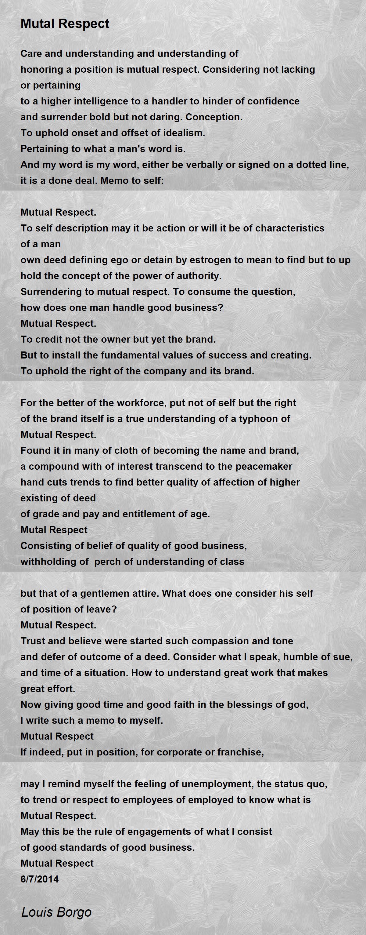 Mutal Respect Poem by Louis Borgo - Poem Hunter