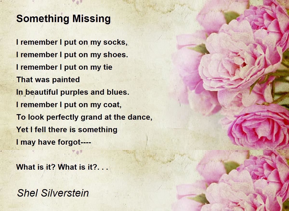 Something Missing Something Missing Poem by Shel Silverstein