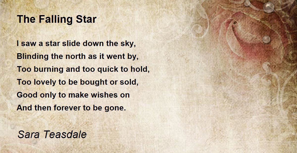 The Falling Star The Falling Star Poem by Sara Teasdale