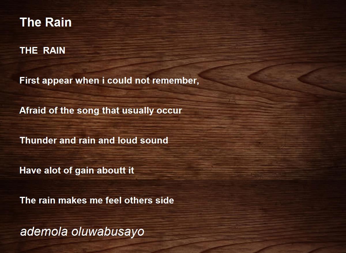 The Rain The Rain Poem by ademola oluwabusayo