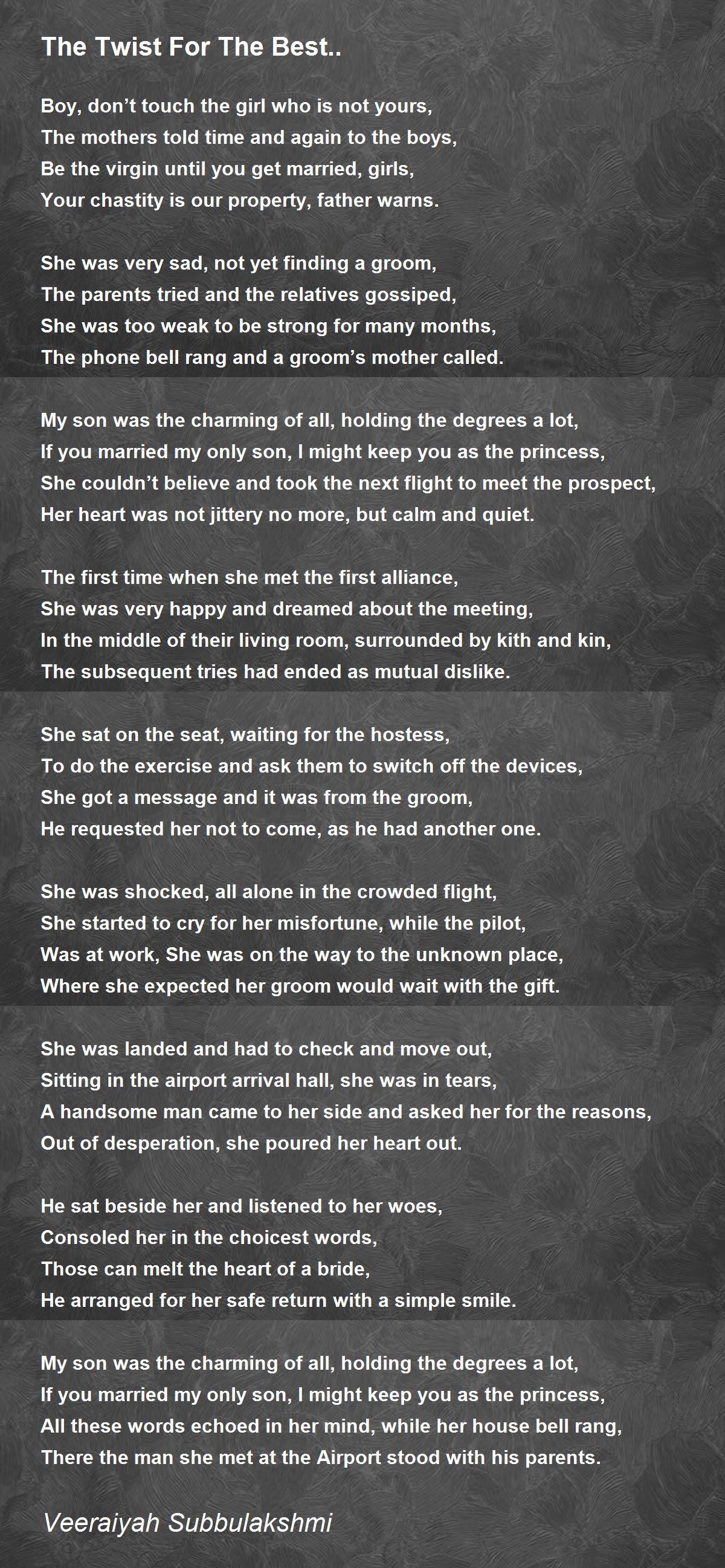 The Twist For The Best.. by Veeraiyah Subbulakshmi The Twist For The