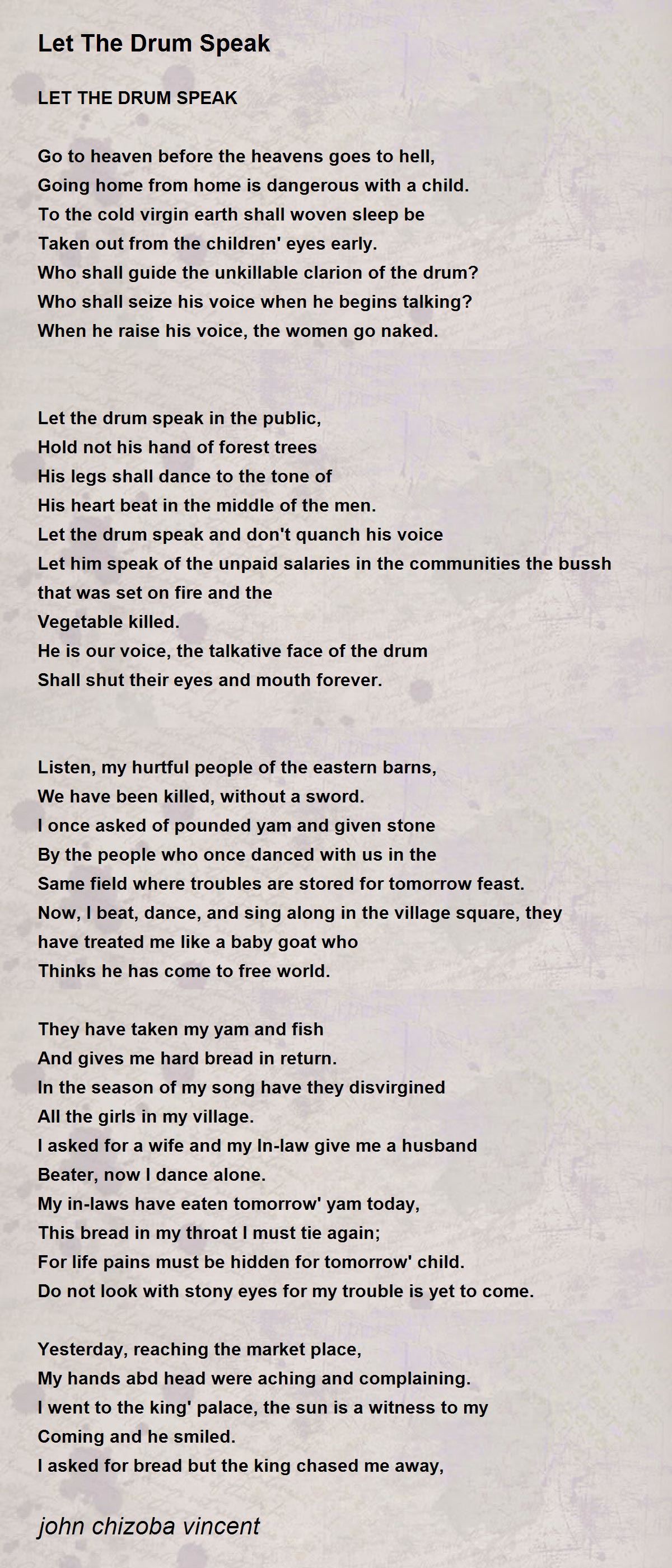Let The Drum Speak Let The Drum Speak Poem by john chizoba vincent
