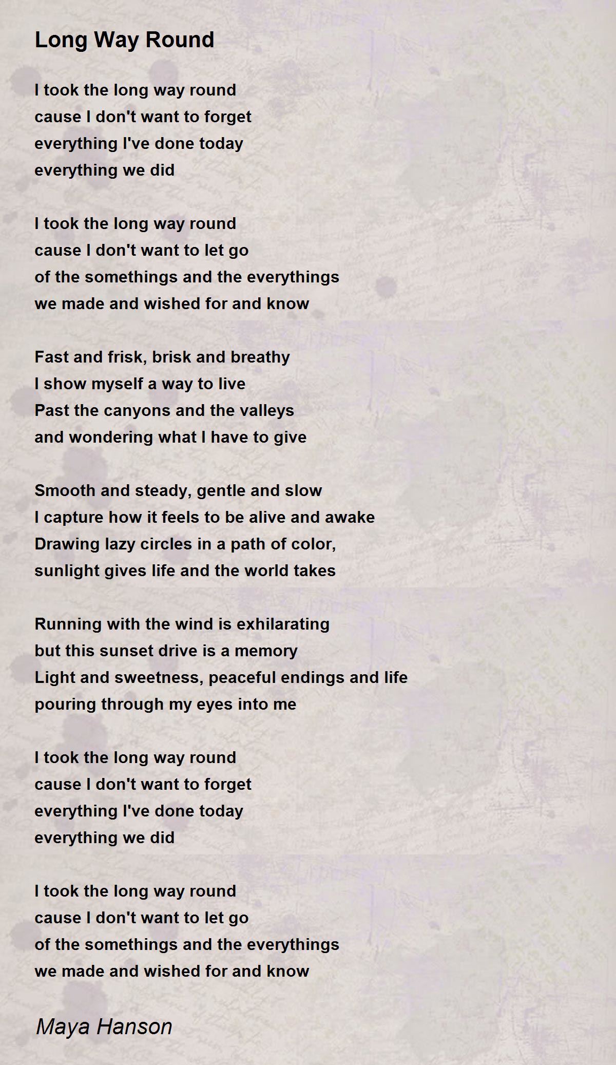 Long Way Round Long Way Round Poem by Maya Hanson