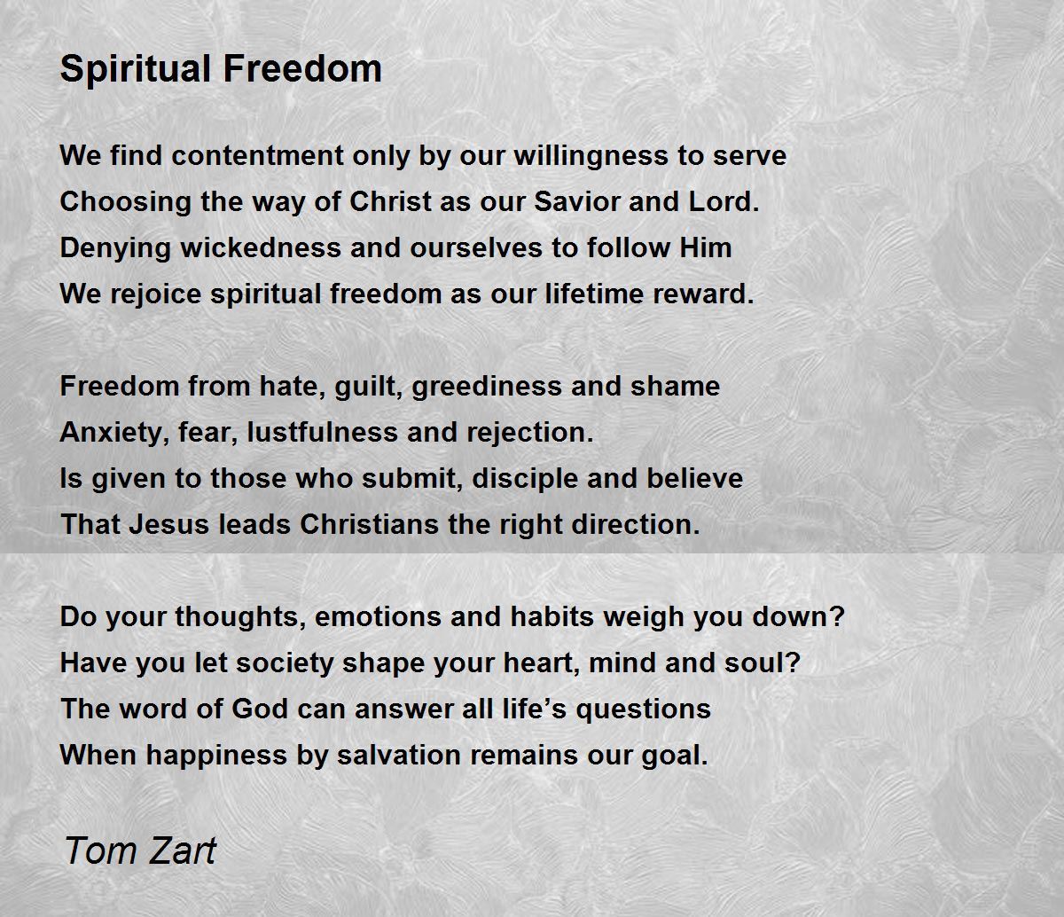 Spiritual Freedom Spiritual Freedom Poem By Tom Zart