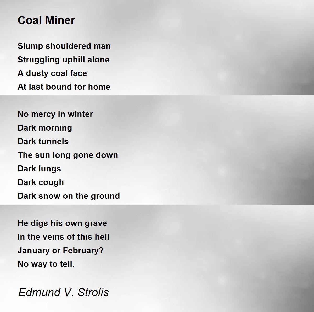 Coal Miner by Edmund V. Strolis Coal Miner Poem