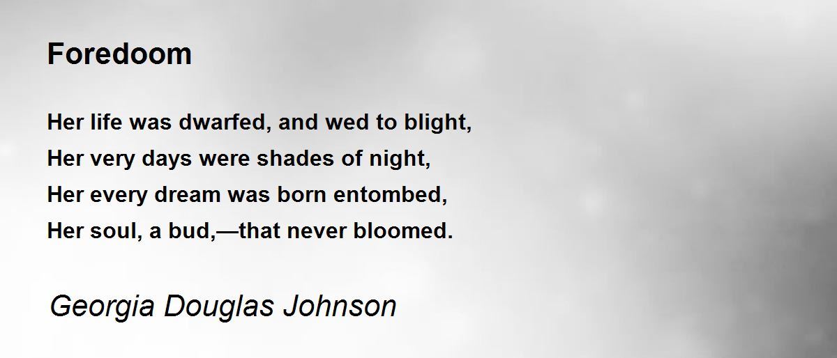 Foredoom Foredoom Poem by Douglas Johnson
