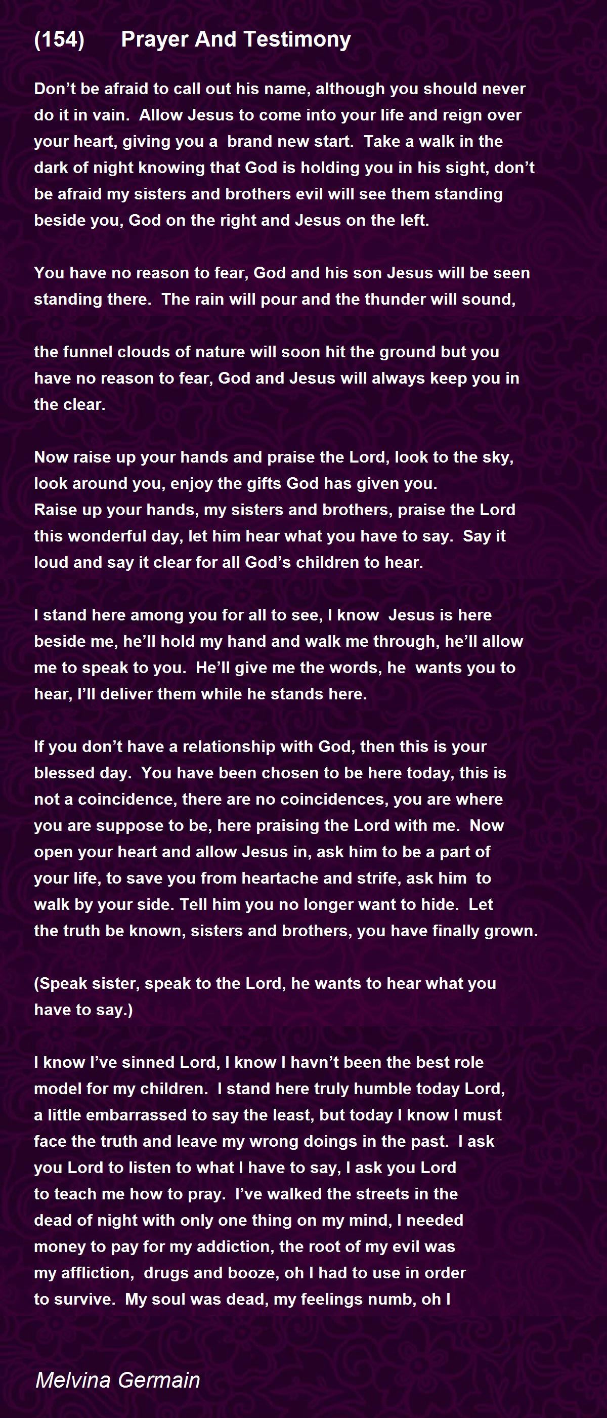 (154) Prayer And Testimony (154) Prayer And Testimony Poem by Melvina