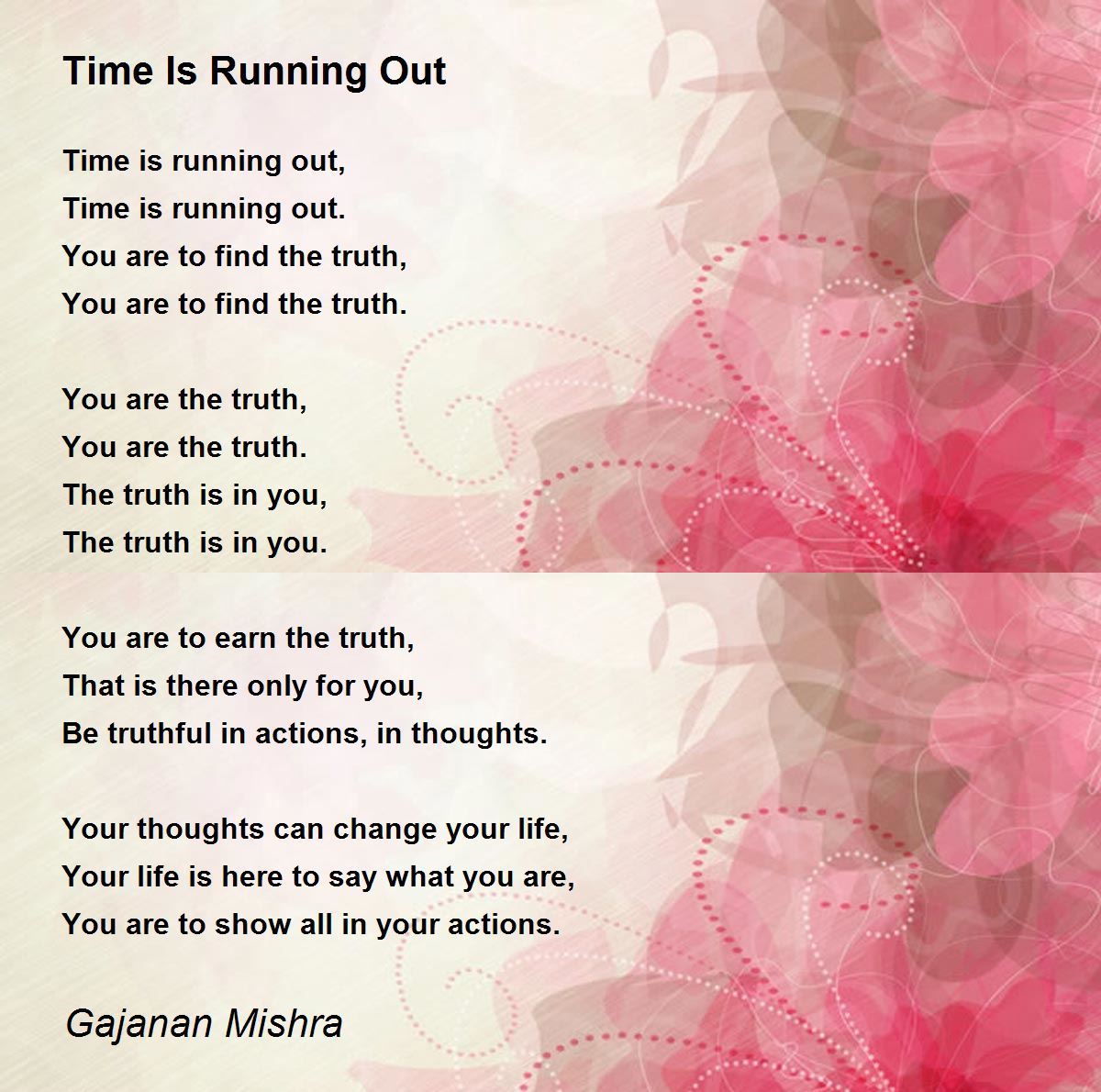 Time Is Running Out Time Is Running Out Poem by Gajanan Mishra
