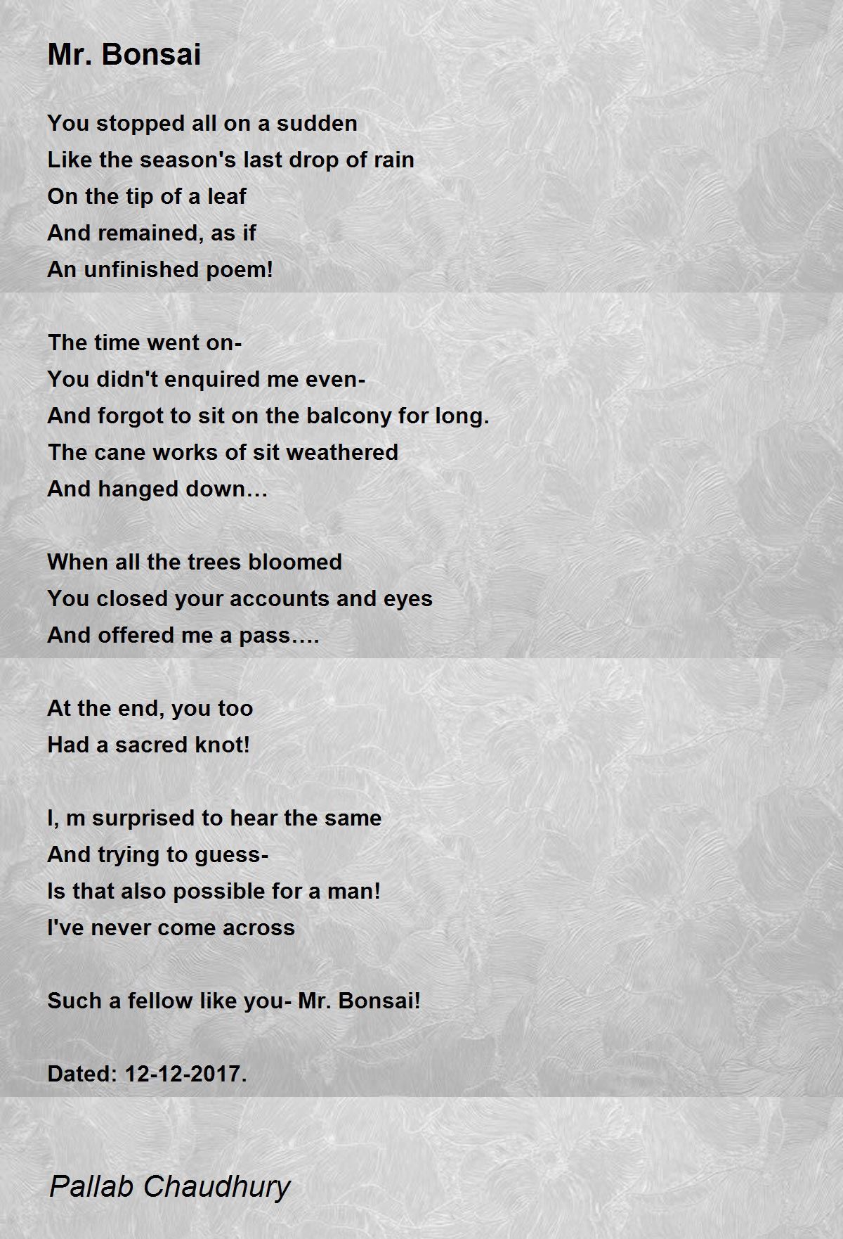 Mr. Bonsai Mr. Bonsai Poem by Pallab Chaudhury