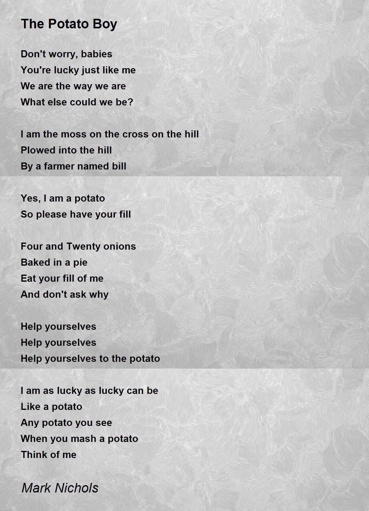 The Potato Boy The Potato Boy Poem by Mark Nichols