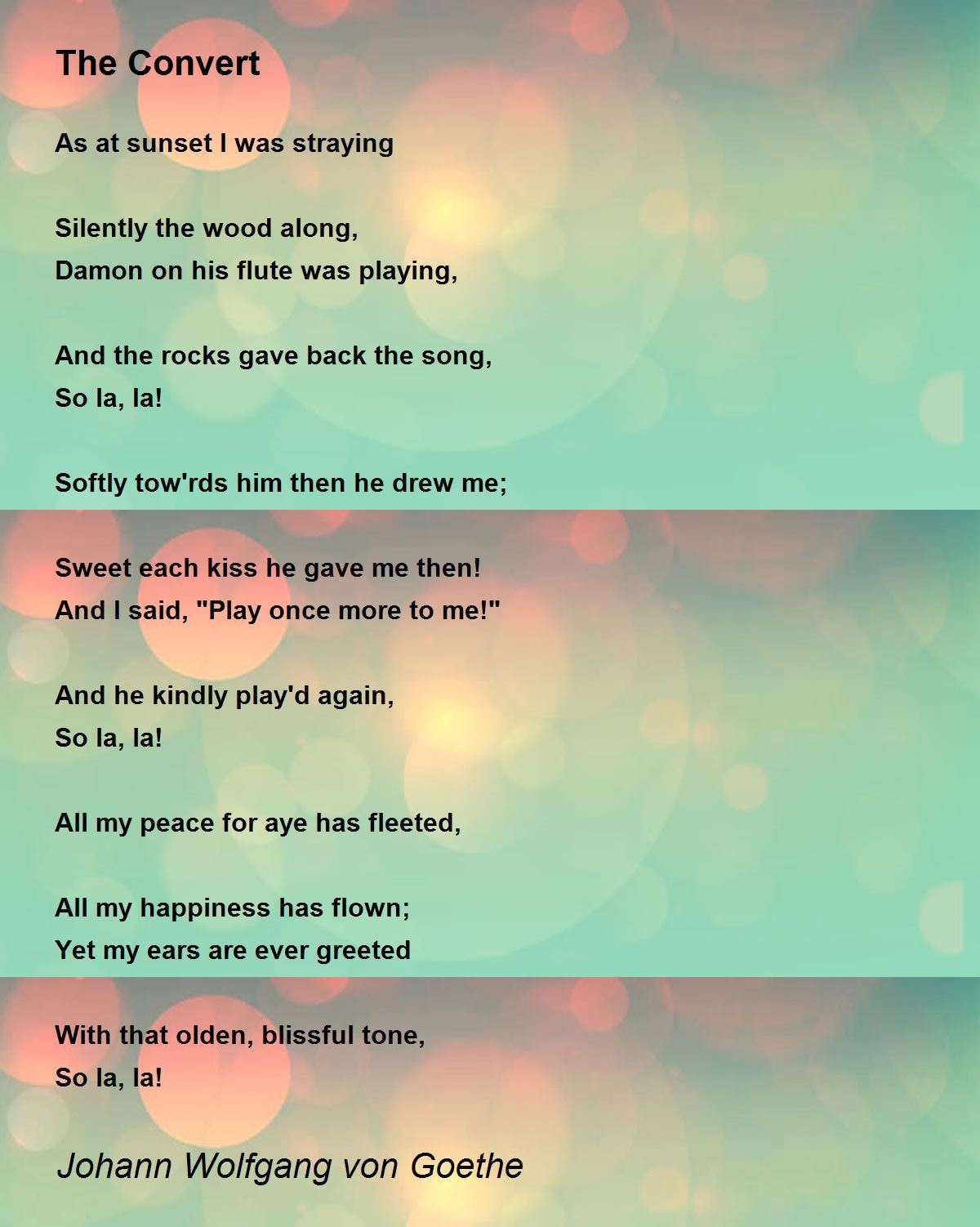 The Convert The Convert Poem by Johann Wolfgang von Goethe