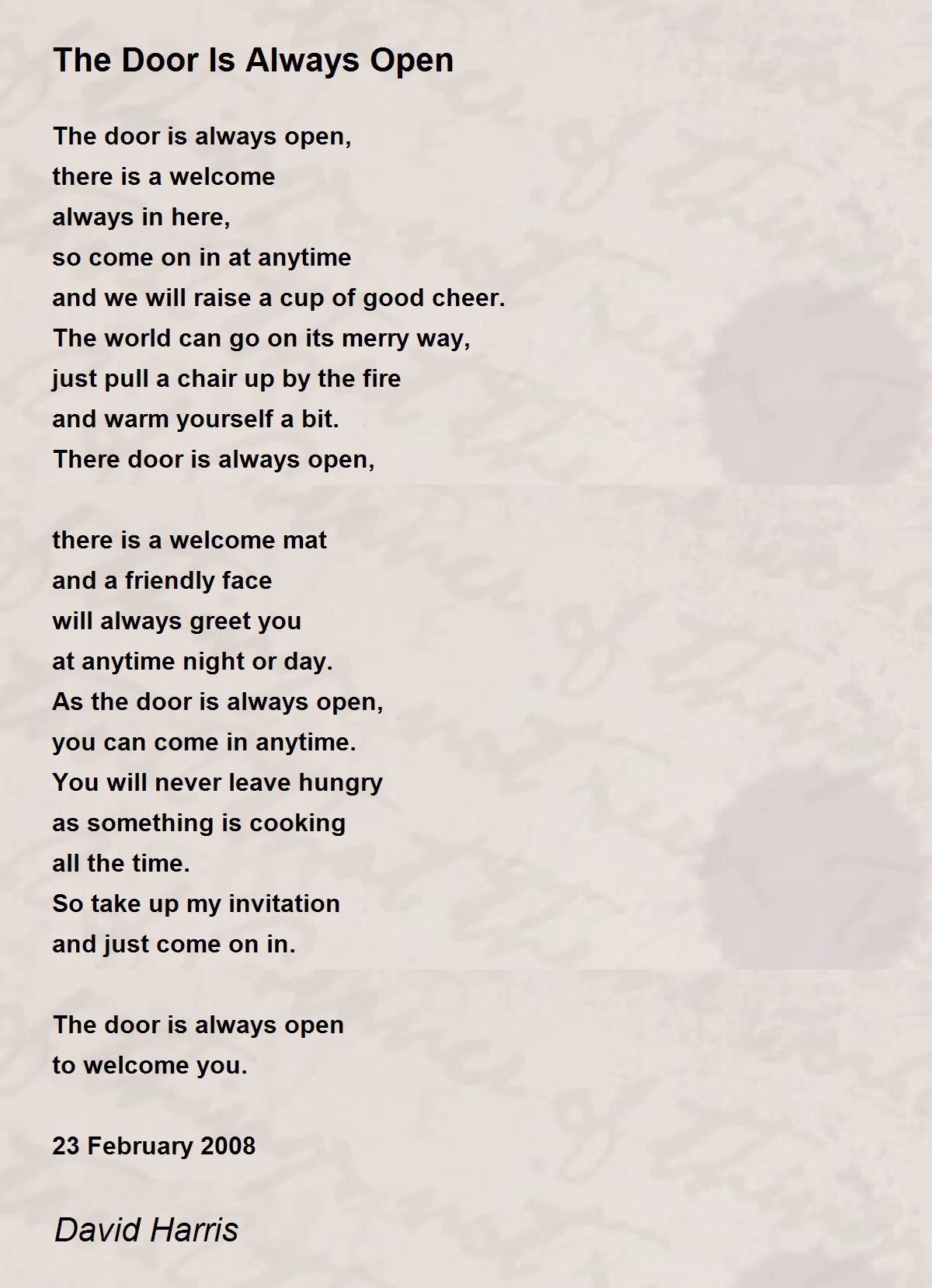 The Door Is Always Open Poem by David Harris Poem Hunter