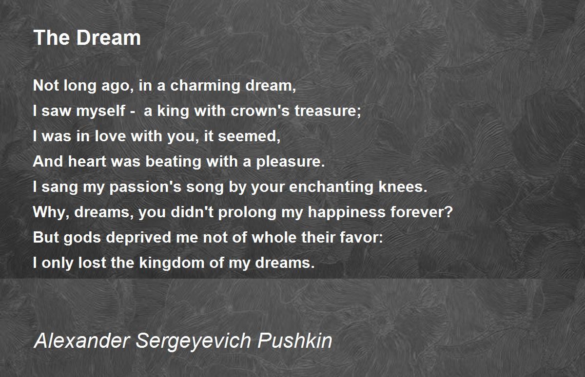 The Dream by Alexander Sergeyevich Pushkin - The Dream Poem