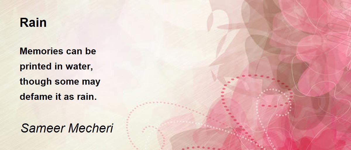 Rain Poem by Sameer Mecheri Poem Hunter