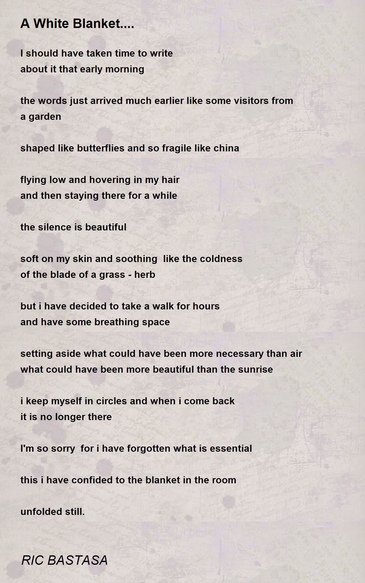 A White Blanket.... A White Blanket.... Poem by RIC BASTASA