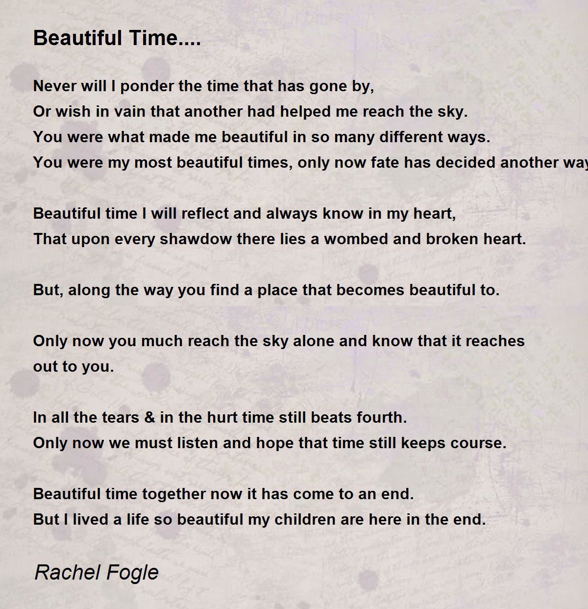 Beautiful Time.... Beautiful Time.... Poem by Rachel Fogle