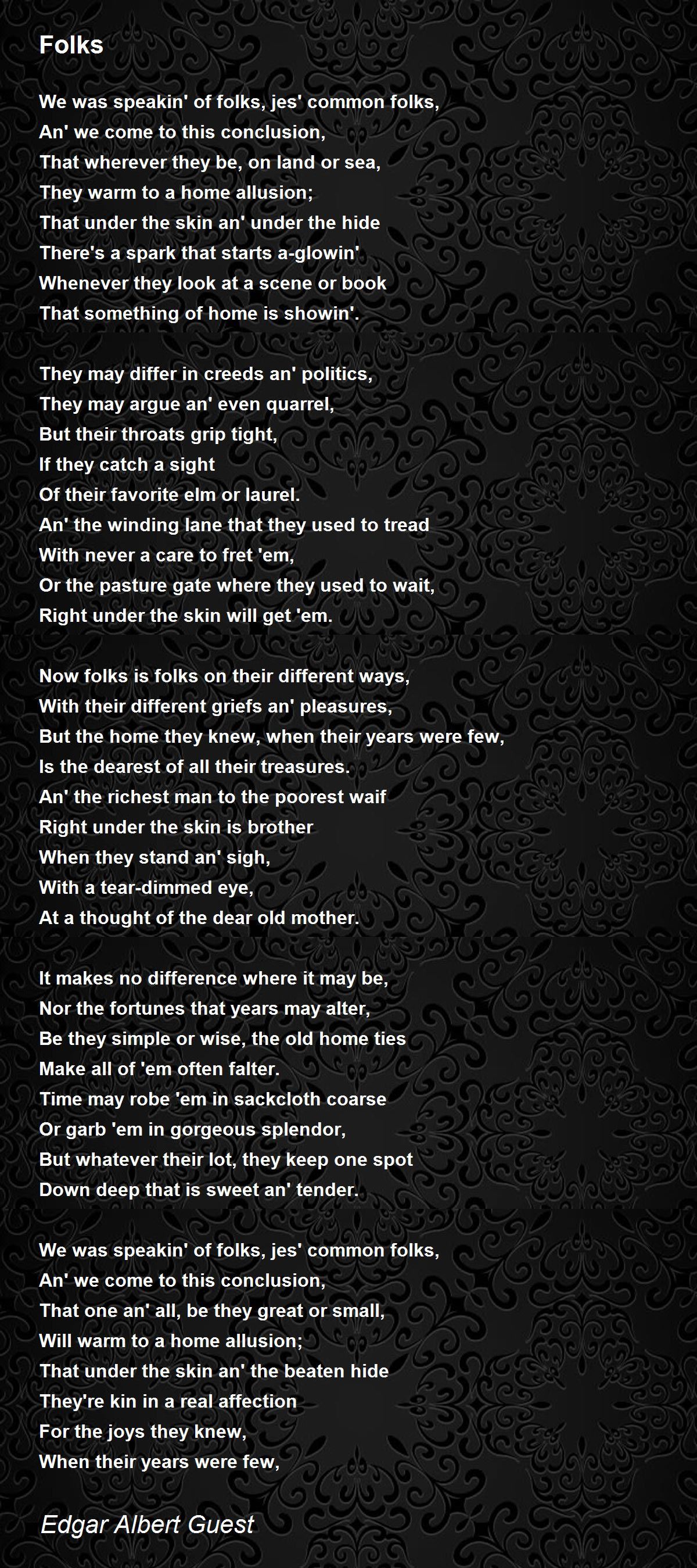 Folks Folks Poem by Edgar Albert Guest
