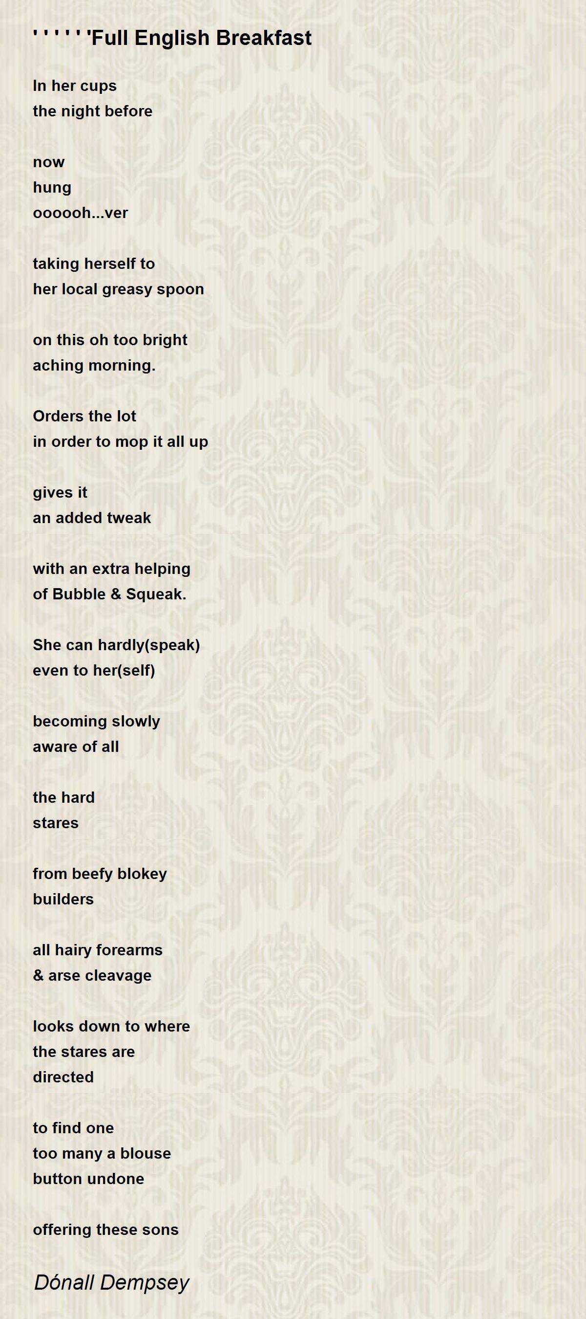 Full English Breakfast Poem by Dónall Dempsey Poem Hunter