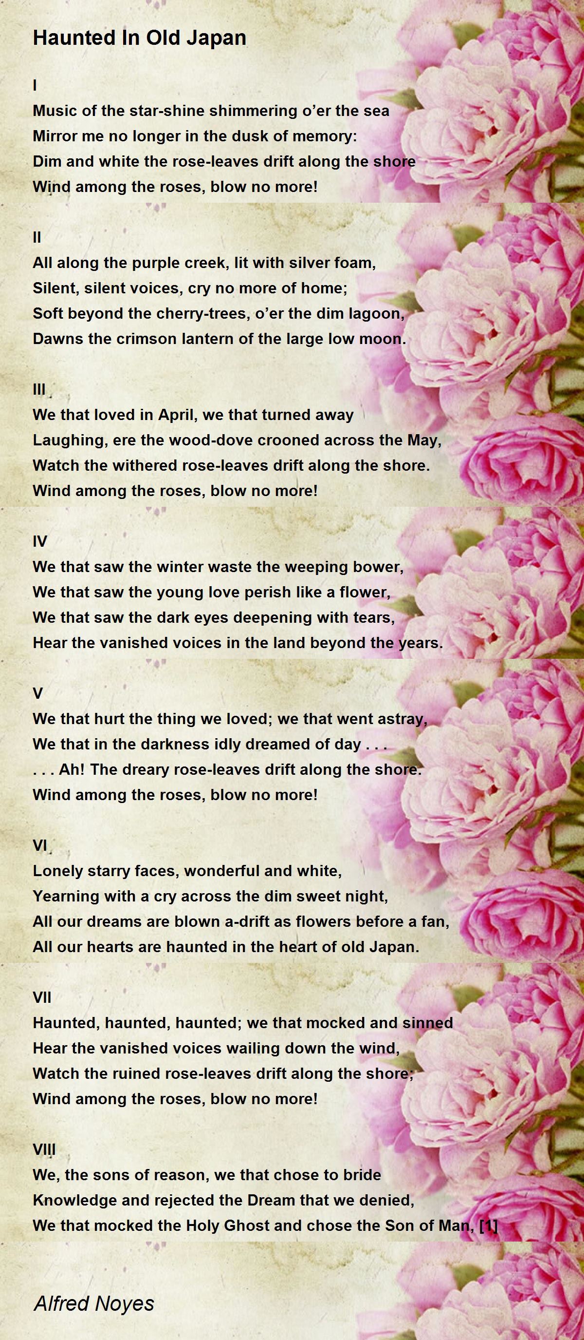 Haunted In Old Japan Haunted In Old Japan Poem by Alfred Noyes