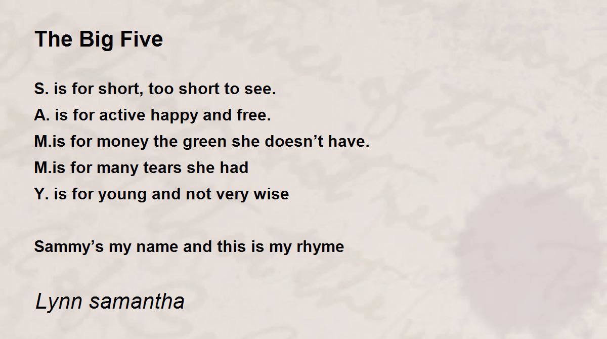 The Big Five Poem by Lynn samantha Poem Hunter