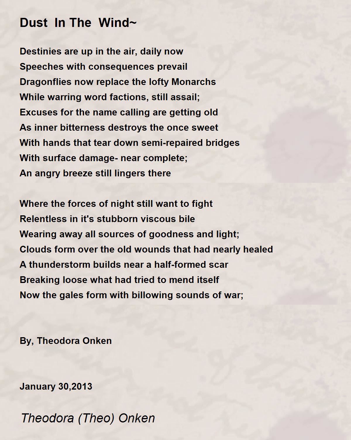 Dust In The Wind Poem by Theodora (Theo) Onken Poem Hunter