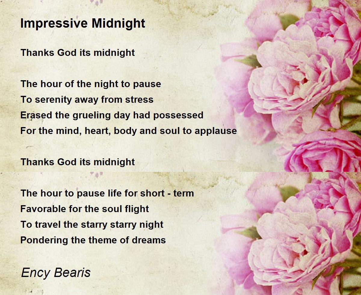Impressive Midnight Poem by Ency Bearis - Poem Hunter