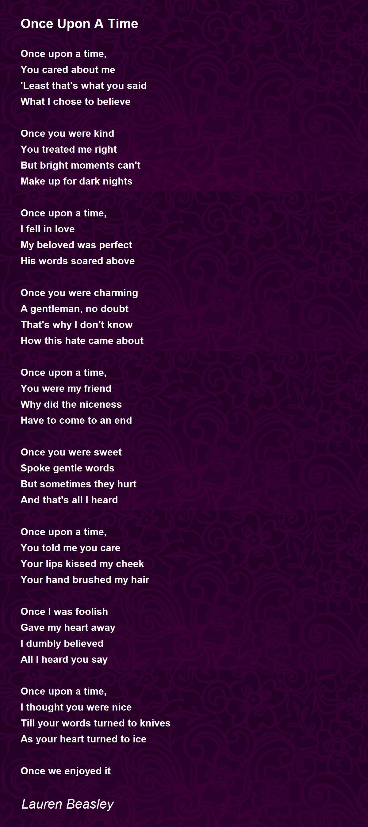 Once Upon A Time Once Upon A Time Poem by Lauren Beasley