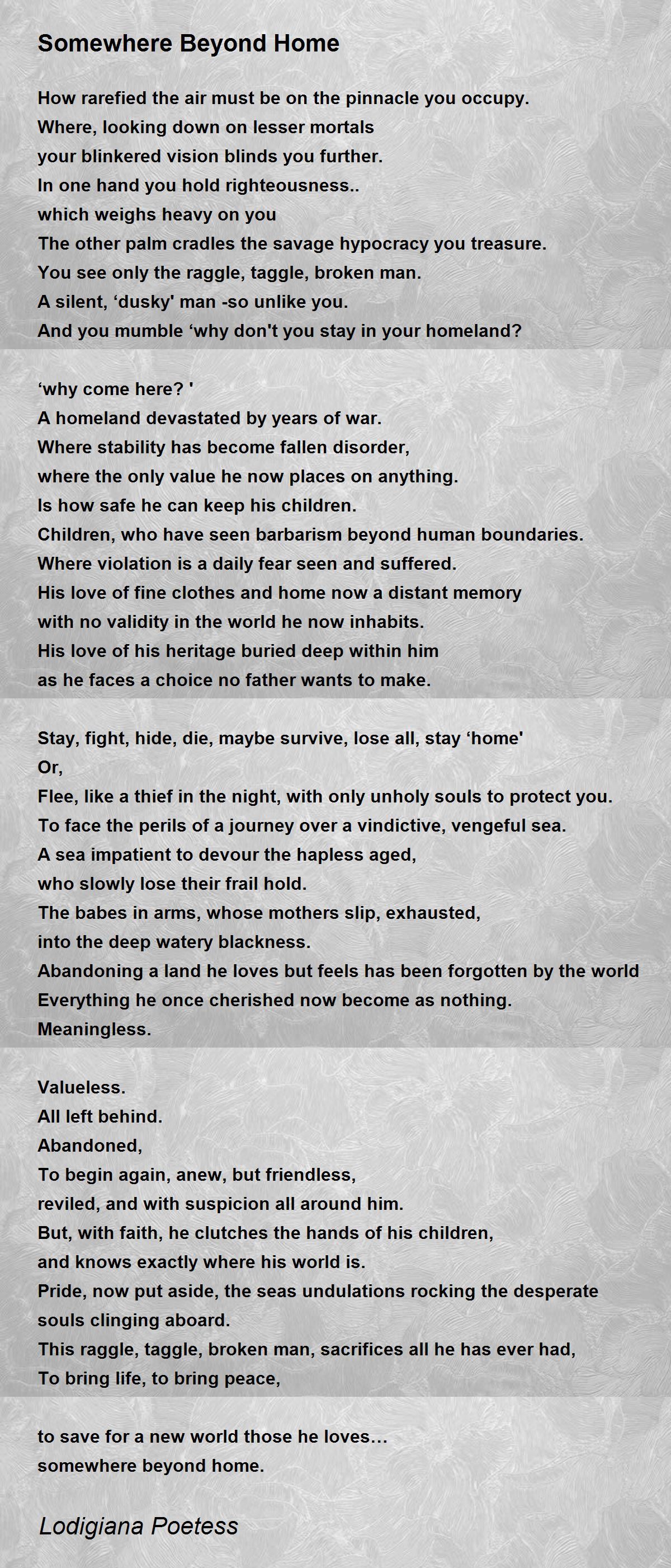 Somewhere Beyond Home - Somewhere Beyond Home Poem by Lodigiana Poetess