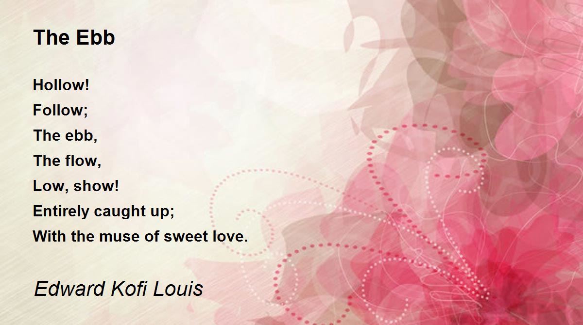 The Ebb The Ebb Poem by Edward Kofi Louis