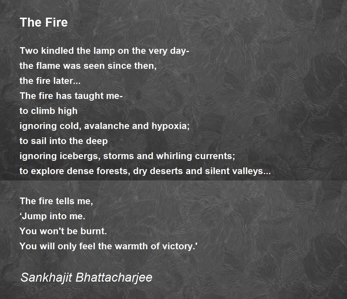 The Fire The Fire Poem by Sankhajit Bhattacharjee